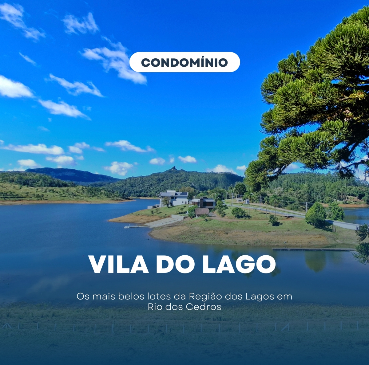 CONDOMÍNIO VILA DO LAGO